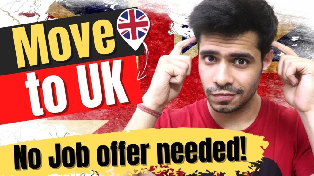 Can I Go To UK Without A Job Offer?