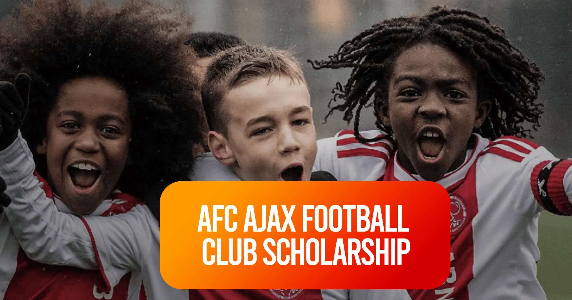 AFC Ajax Football Club Scholarship
